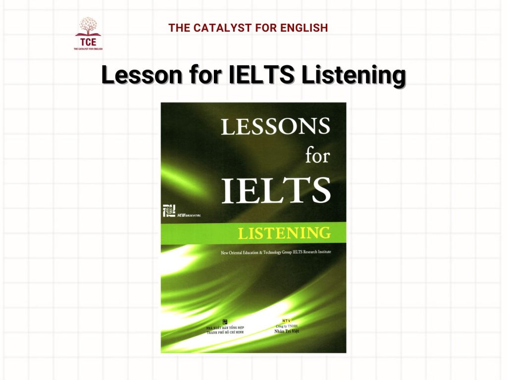 Cuốn Lesson for IELTS Listening