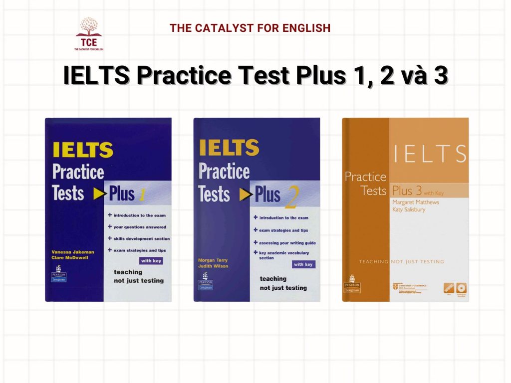 Bộ sách IELTS Practice test Plus 1, 2 và 3 