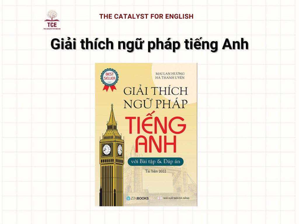 Sách Giải thích ngữ pháp tiếng Anh của cô Mai Lan Hương