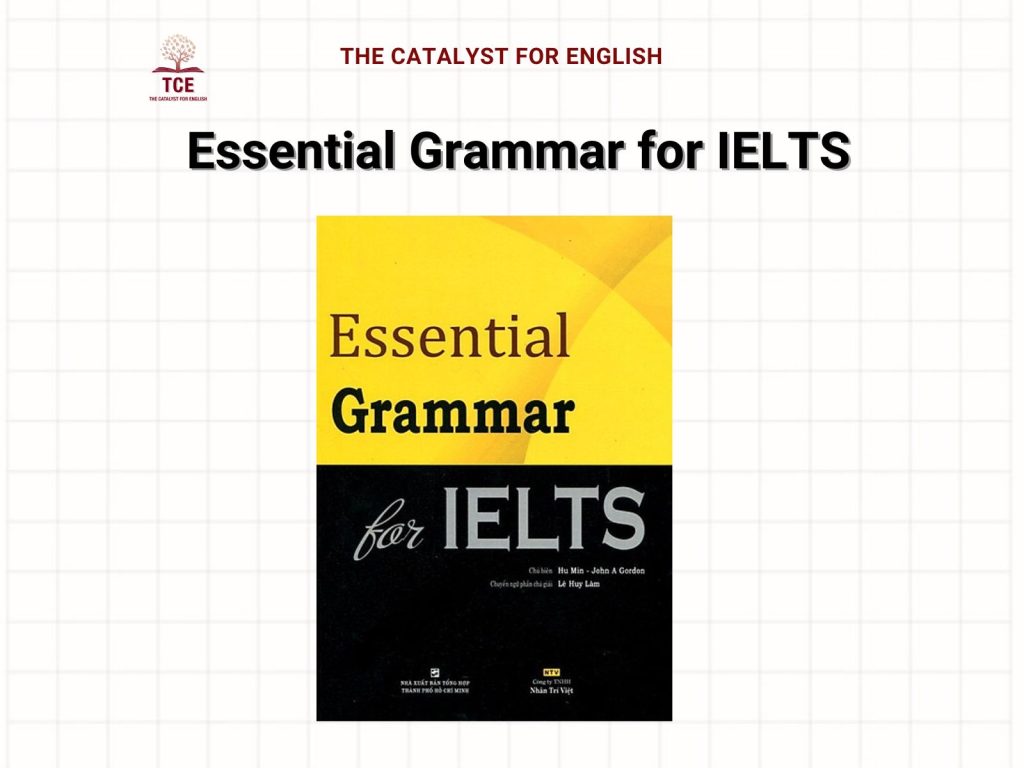 Sách Essential Grammar for IELTS