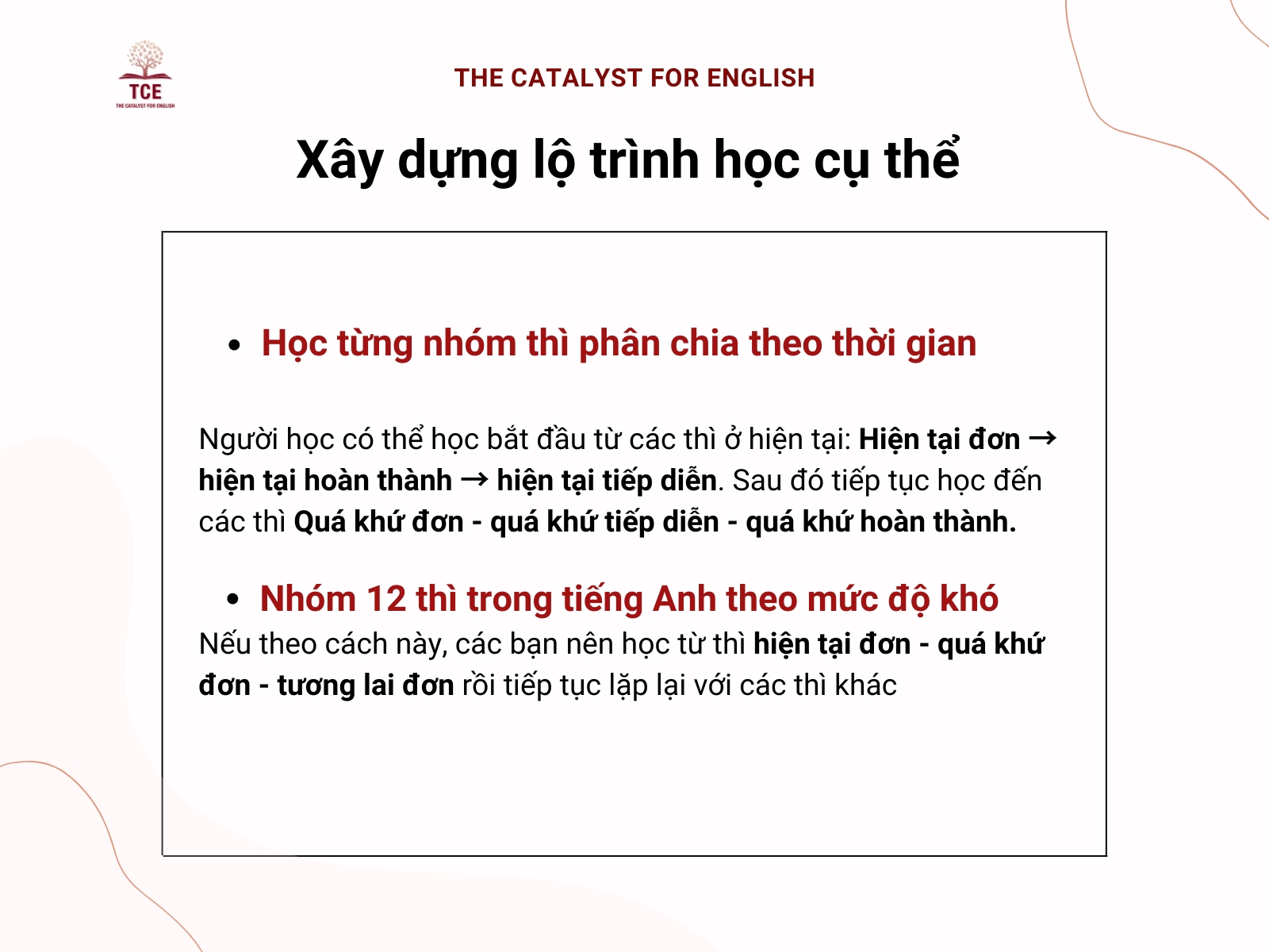 Xây dựng lộ trình học cụ thể 12 thì trong tiếng Anh