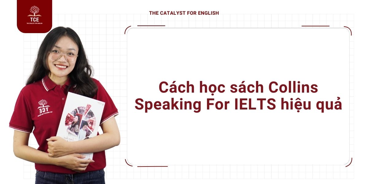 Cách học sách Collins Speaking for IELTS hiệu quả