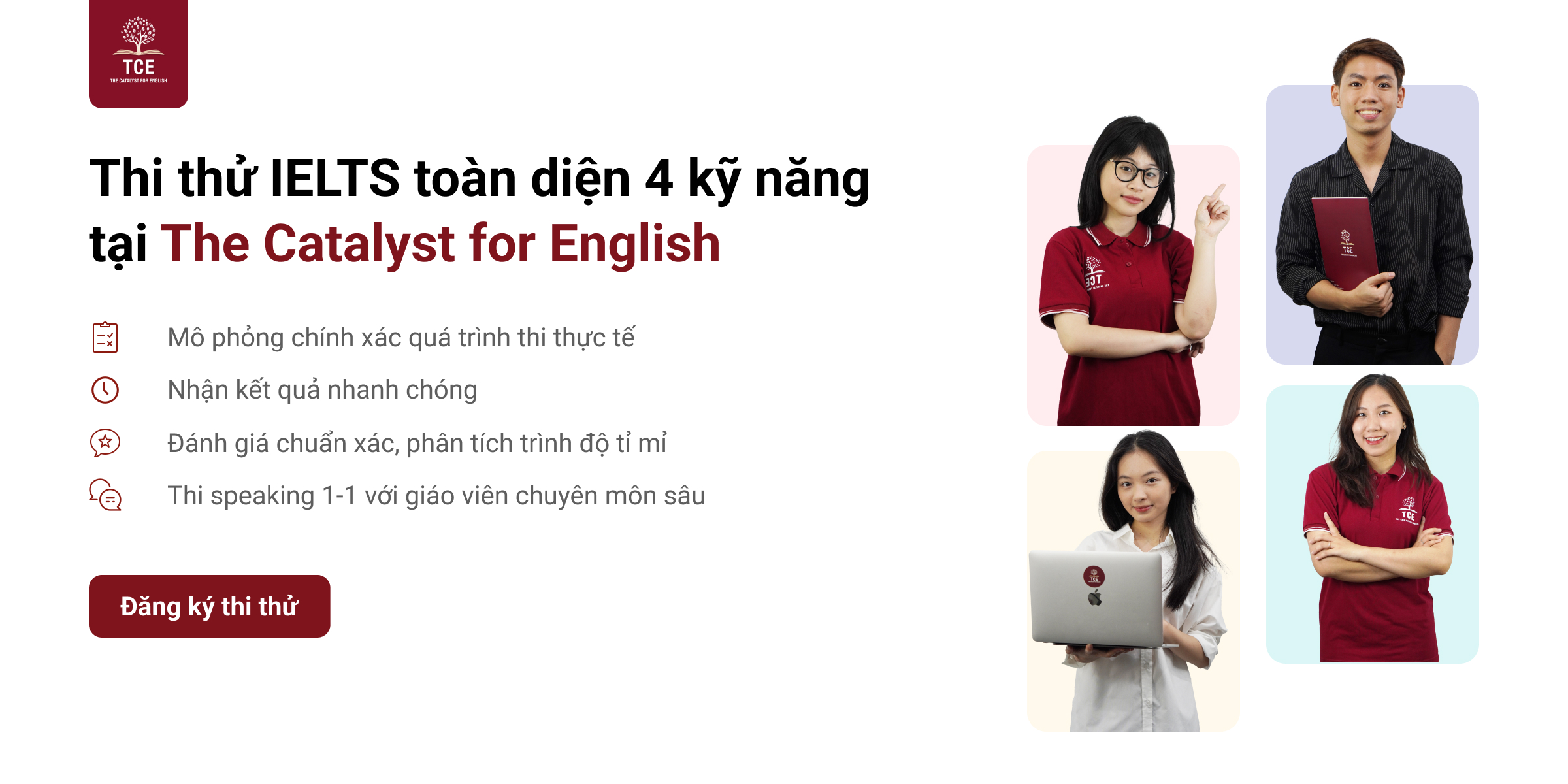 Đăng ký thi thử IELTS 4 kỹ năng tại TCE