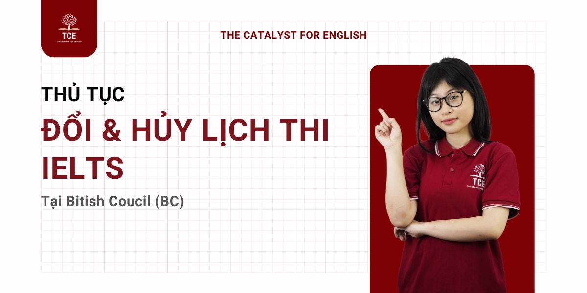 Đổi lịch thi IELTS BC