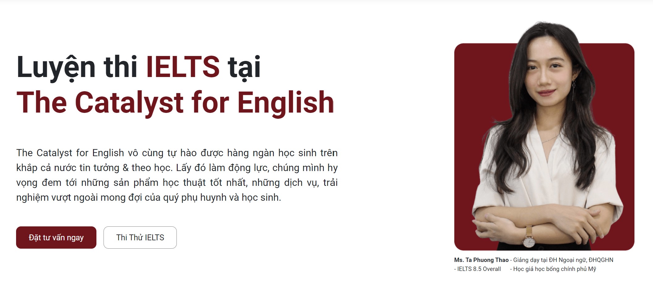 Luyện thi IELTS 6.5 tại The Catalyst for English