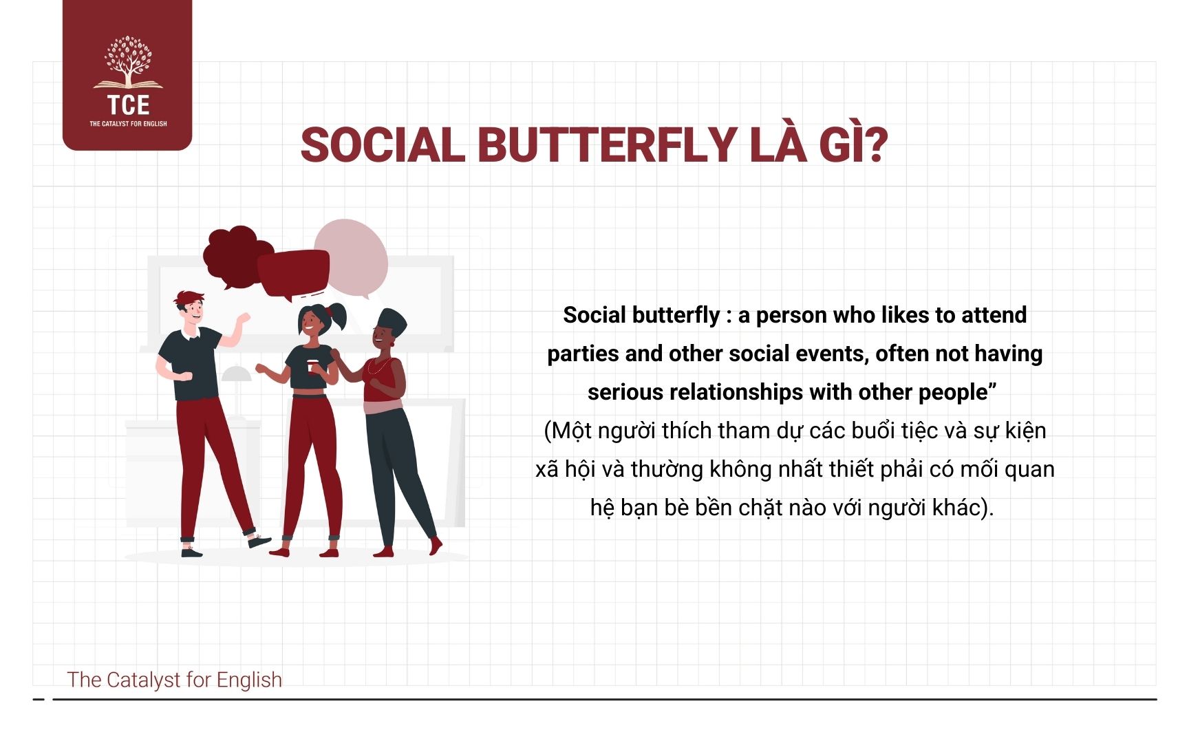  Social butterfly là gì?