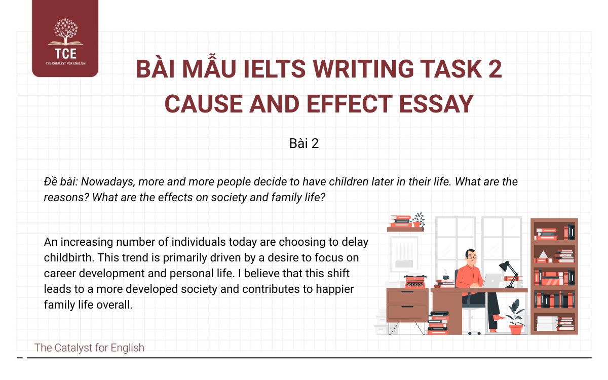 Bài mẫu 2 IELTS Writing task 2 Cause and Effect Essay