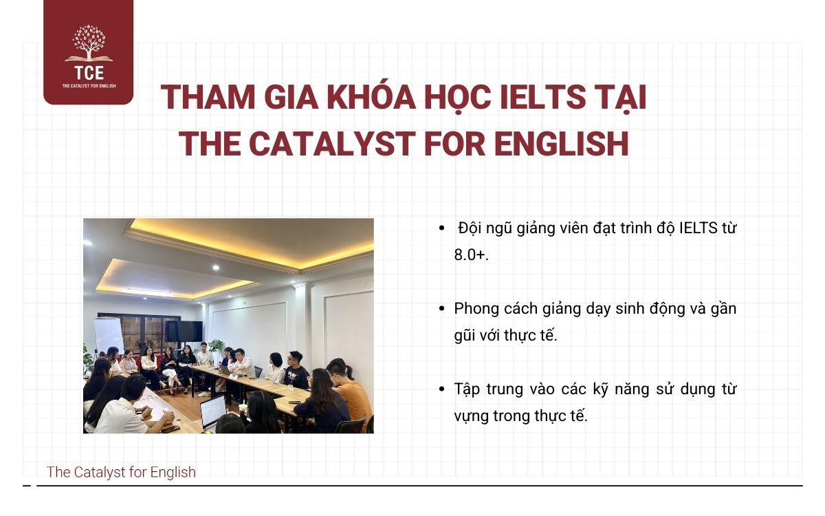 Tham gia khóa học IELTS tại The Catalyst for English