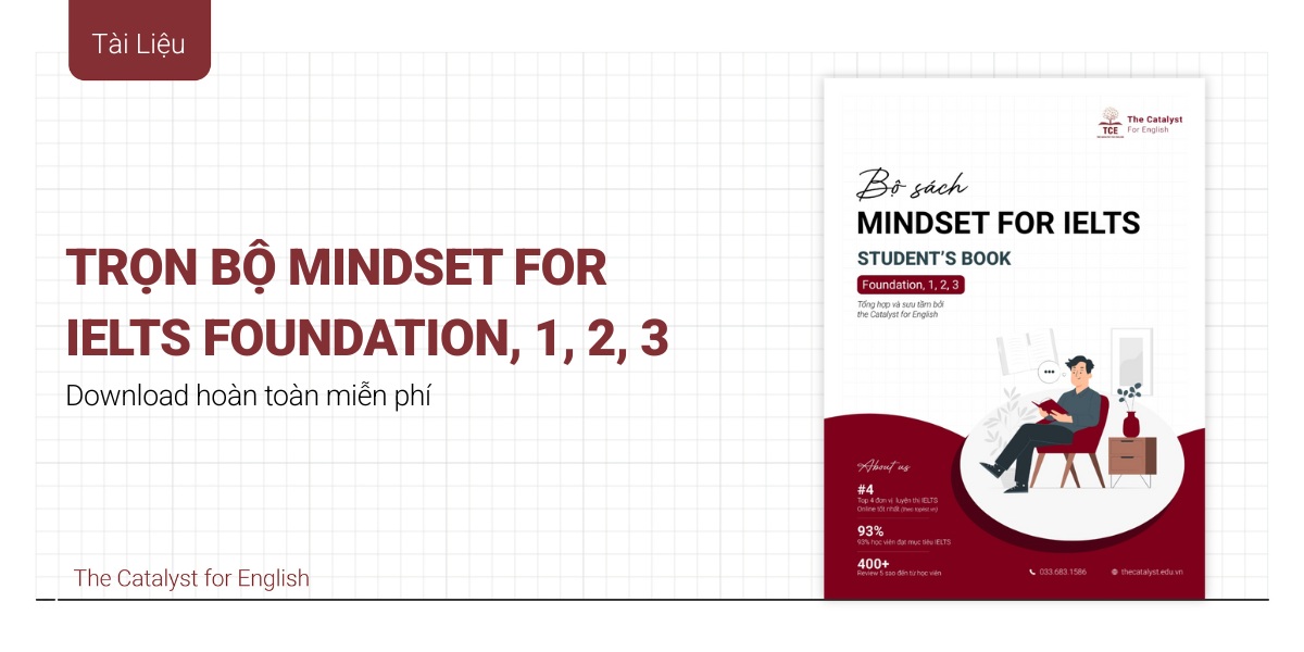 Trọn bộ Mindset for IELTS mới nhất năm 2025 - 1