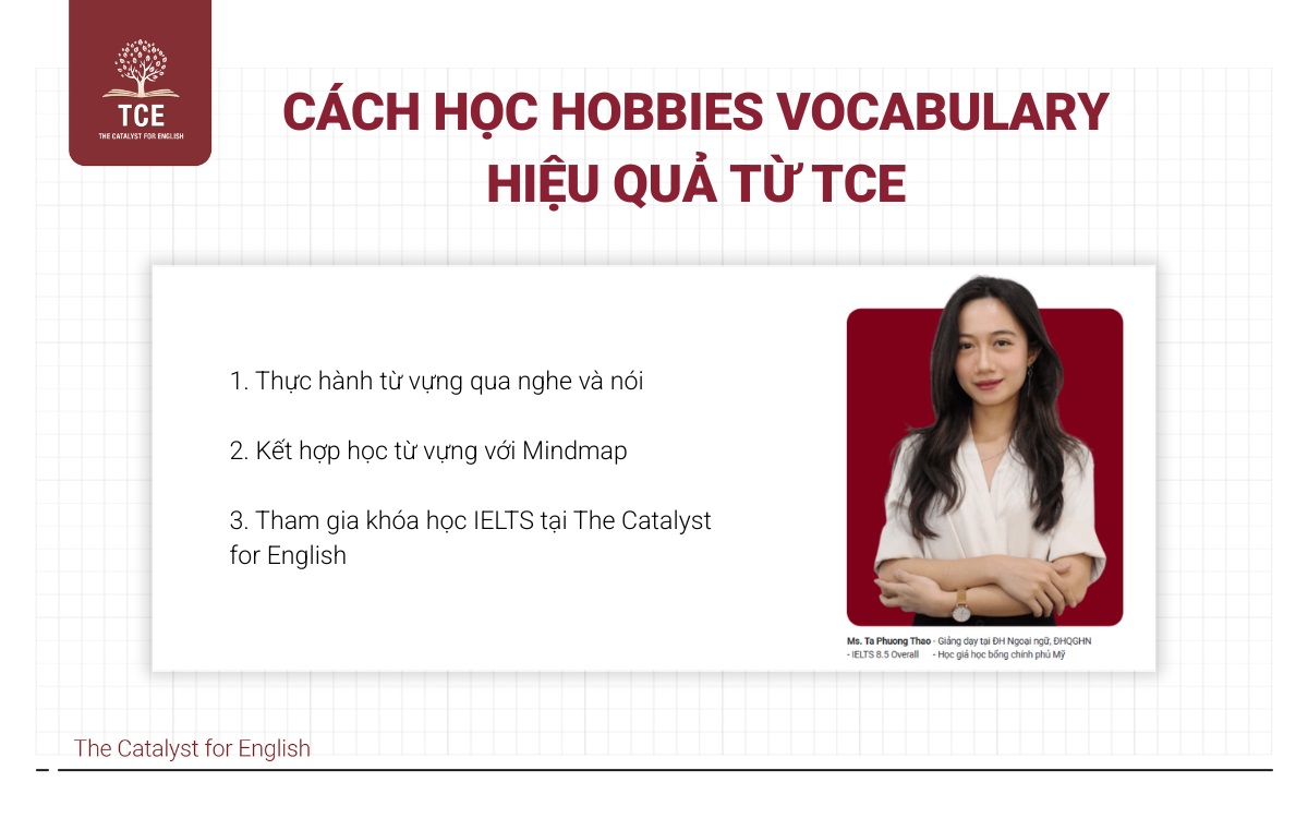 Cách học Hobbies vocabulary hiệu quả từ TCE