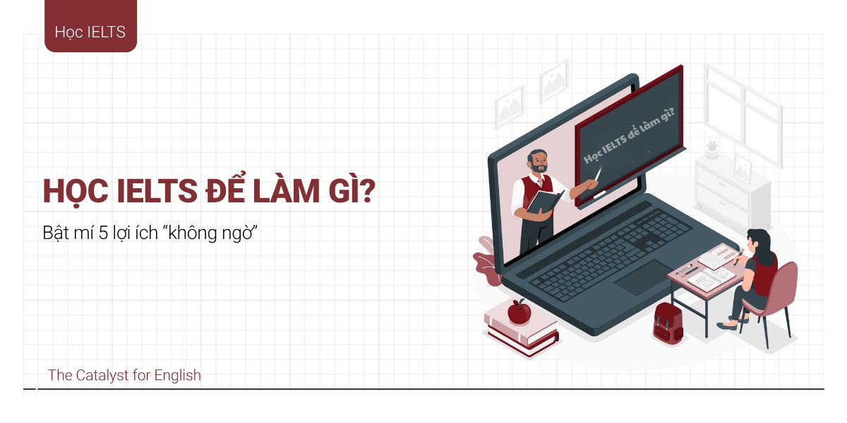 Học IELTS để làm gì
