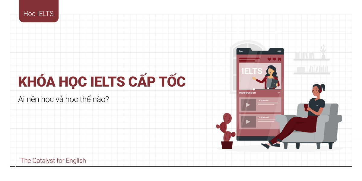 Khóa học IELTS cấp tốc