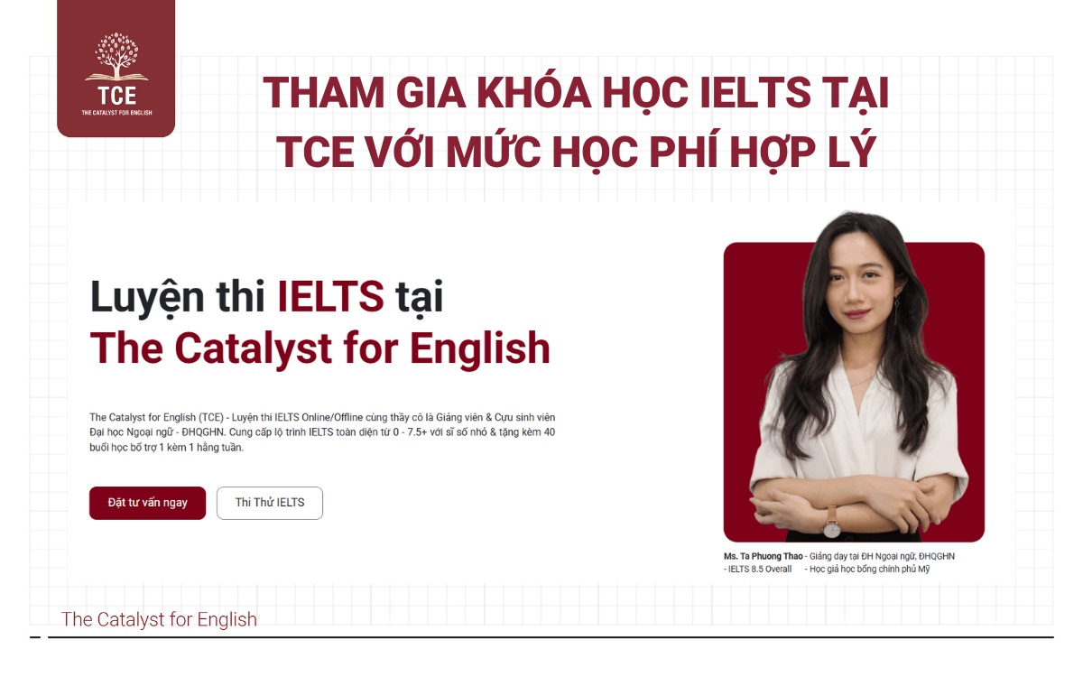 Tham gia khóa học IELTS tại TCE với mức học phí hợp lý