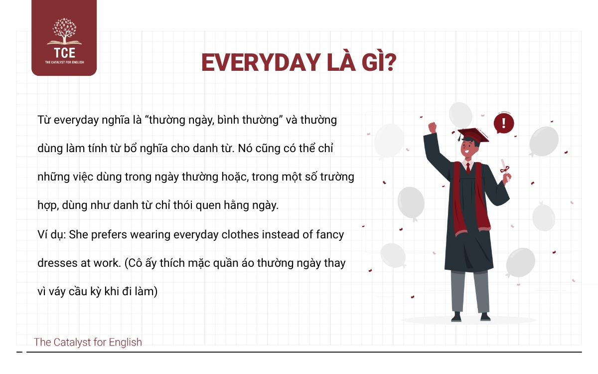 Everyday là gì?
