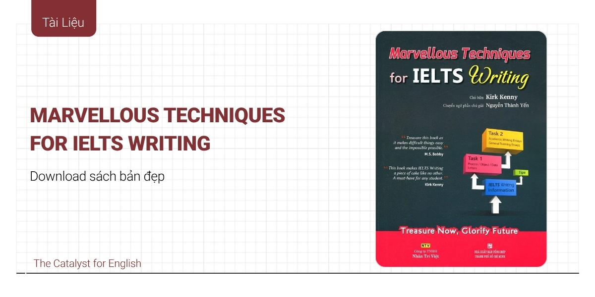 Review Marvellous Techniques for IELTS Writing chi tiết