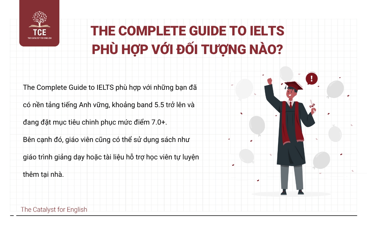 The Complete Guide to IELTS phù hợp với đối tượng nào?