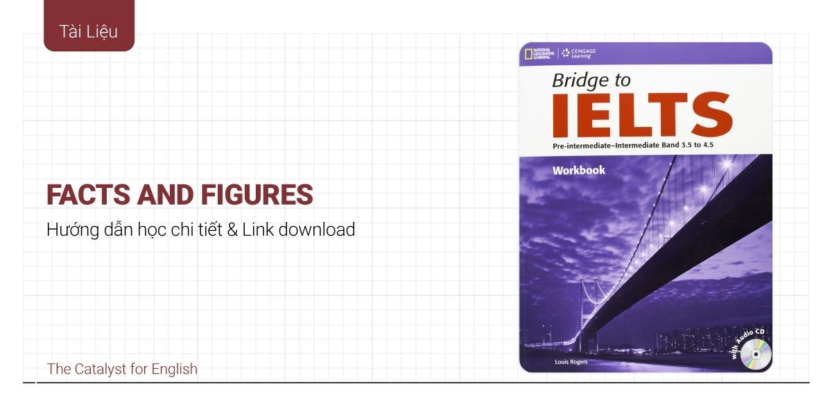 Review chi tiết bộ sách Bridge to IELTS cho band 3.5 – 4.5