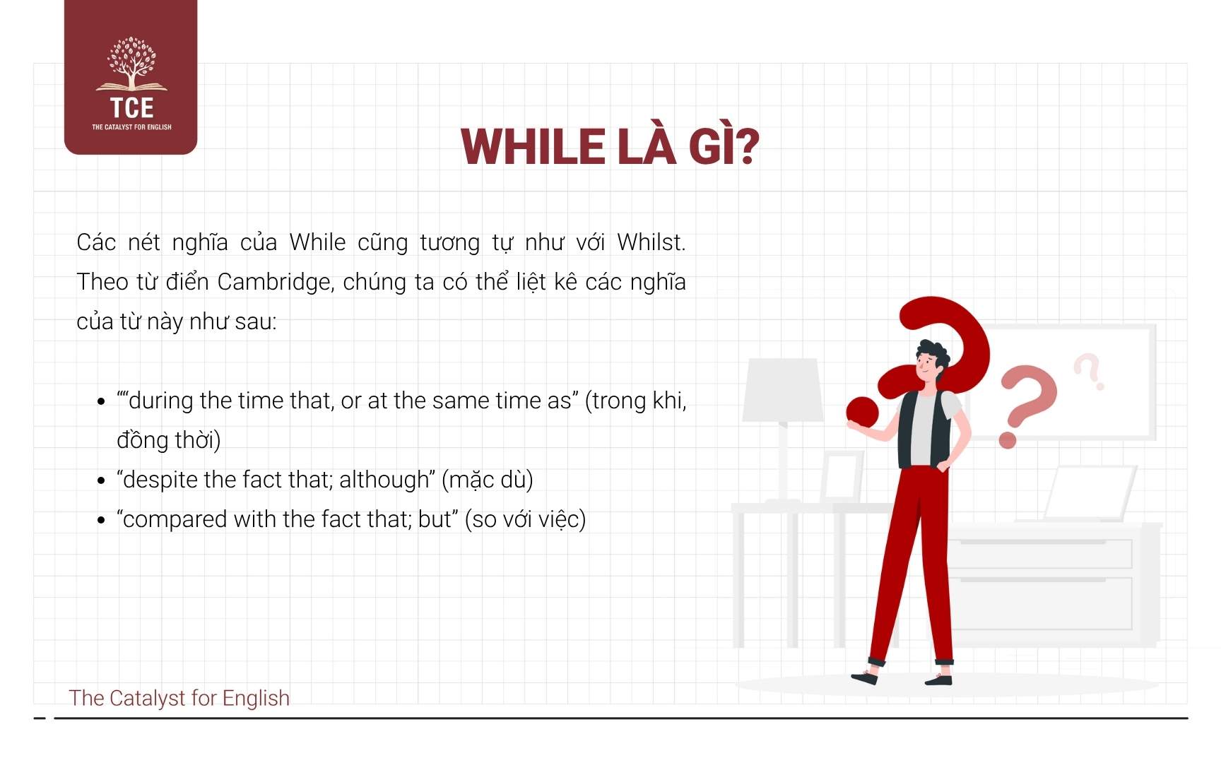 While là gì? Cách dùng của While