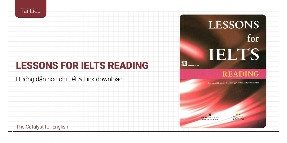 Review Lessons For IELTS Reading & link download free